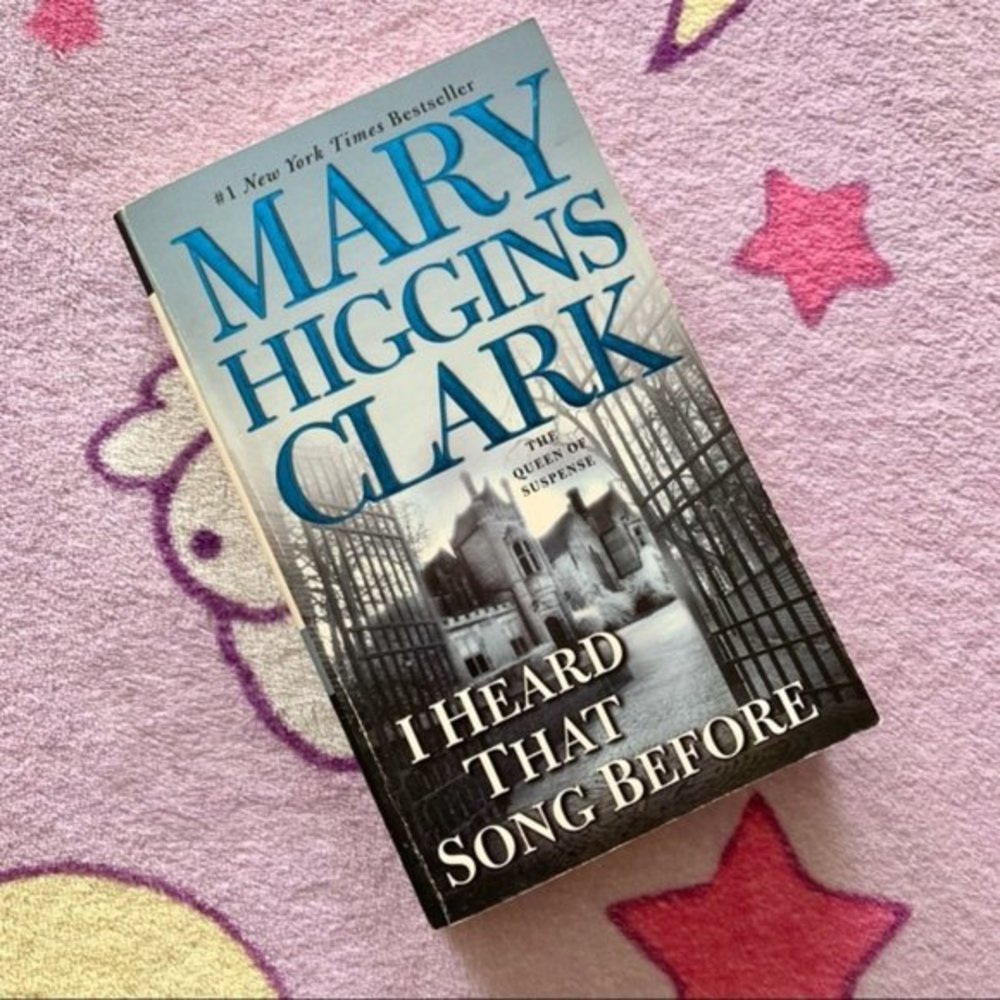 I Heard That Song Before Mary Higgins Clark Book
